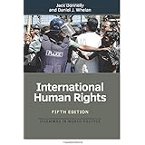 International Human Rights (Dilemmas in World Politics)