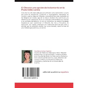 El Oleozón,una opción de tratamiento en la Piodermitis canina: Procedimientos terapéuticos más empleados en perros afectados por Piodermitis (Span