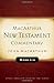 Mark 9-16 MacArthur New Testament Commentary (Volume 6) (MacArthur New Testament Commentary Series)