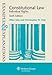 Examples & Explanations: Constitutional Law: Individual Rights, Sixth Edition