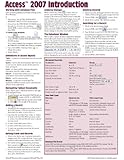 Microsoft Access 2007 Introduction Quick Reference Guide (Cheat Sheet of Instructions, Tips & Shortcuts - Laminated Card)