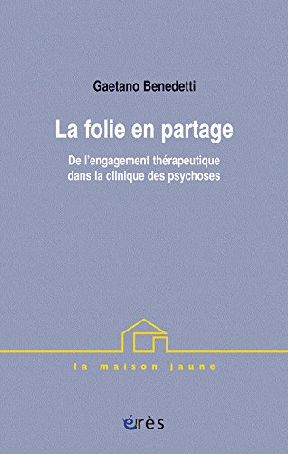 La  folie en partage