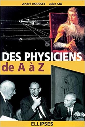 Amazon Fr Les Physiciens De A A Z Rousset Six Livres Amazon Fr Les Physiciens De A A Z Rousset Six Livres