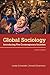 Global Sociology: Introducing Five Contemporary Societies, 6th edition