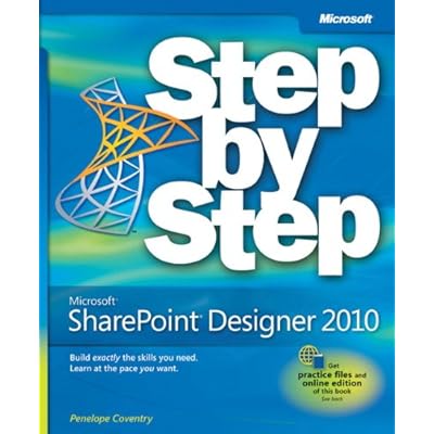 Microsoft SharePoint Designer 2010 Step by Step