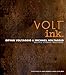 Volt Ink.: Recipes, Stories, Brothers Volt Ink. - Book by Bryan Voltaggio