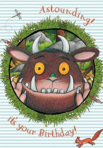 The Gruffalos Child Birthday Card - Astounding! It's Your Birthday!