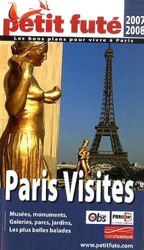 Download Petit Futé Paris Visites : Musées, monuments, galeries, parcs, jardins, les plus belles balades PDF