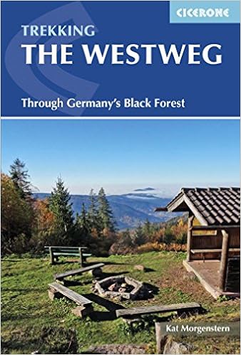 Trekking the Westweg: Through Germany's Black Forest, by Kat Morgenstern Trekking the Westweg: Through Germany's Black Forest, by Kat Morgenstern