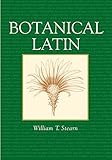 Botanical Latin by William T. Stearn