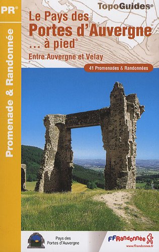 Le  Pays des Portes d'Auvergne à pied