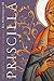 Priscilla: The Life of an Early Christian by Ben Witherington III