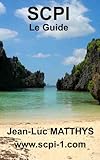 Image de SCPI: SCPI Le Guide (French Edition)