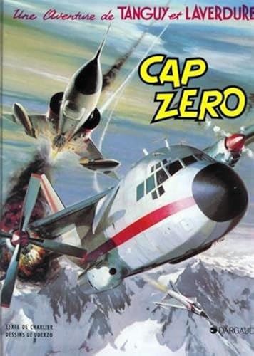Download Tanguy et Laverdure, tome 7 : Cap zéro PDF