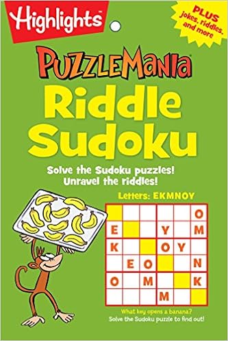 Riddle Sudoku Solve The Sudoku Puzzles Unravel The Riddles Highlights Puzzlemania Puzzle Pads Highlights 9781629796970 Amazon Com Books