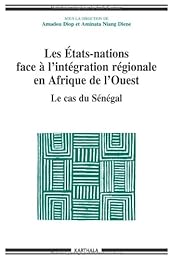 Les  États-nations face à l'intégration régionale en Afrique de l'Ouest