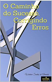 Livro O Caminho do Sucesso, Corrigindo Erros