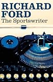 Front cover for the book The Sportswriter by Richard Ford