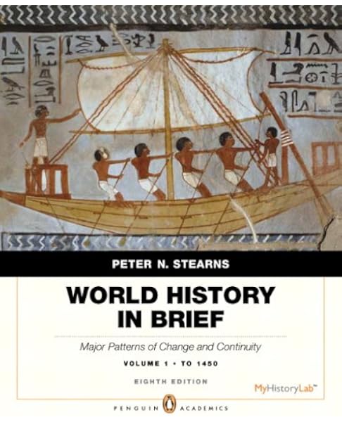 Amazon Com World History In Brief Major Patterns Of Change And