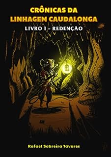 Livro Crônicas da Linhagem Caudalonga