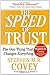The SPEED of Trust: The One Thing That Changes Everything - Book by Stephen M.R. Covey