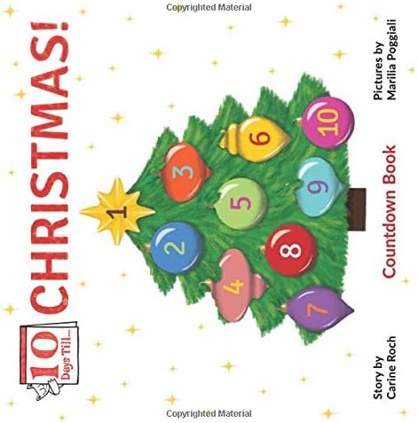 Ten Days Till Christmas! (Volume 4) Paperback โ November 2, 2018