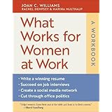 What Works for Women at Work: A Workbook