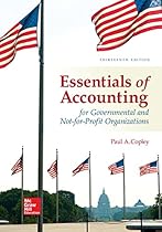 Essentials of Accounting for Governmental and Not-for-Profit Organizations (Irwin Accounting) Essentials of Accounting for Governmental and Not-for-Profit Organizations (Irwin Accounting)