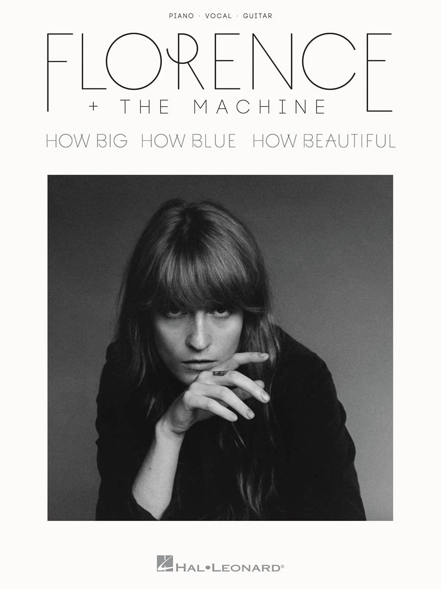 Florence + The Machine: How Big, How Blue, How Beautiful