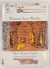Pioneer iron works