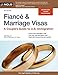 Fiancé and Marriage Visas: A Couple's Guide to U.S. Immigration