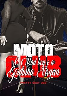 Livro MOTO CLUB: O Bad Boy e a Gordinha Virgem