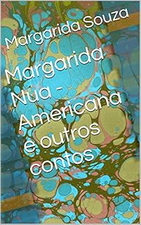 Livro Margarida Nua - Americana e outros contos