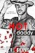 Hot Daddy: A Billionaire Single Dad Romance