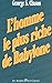 L'homme le plus riche de Babylone (French Edition) by