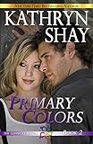 Primary Colors (The Ludzecky Sisters Book 2)