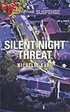 Silent Night Threat (Love Inspired Suspense)
