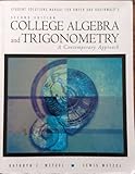 College Algebra and Trigonometry : A Contemporary Approach, Dwyer, Diana and Dwyer, David, 0534369952