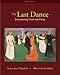 The Last Dance: Encountering Death and Dying