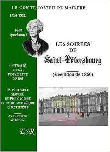 Amazon Fr Les Soirees De Saint Petersbourg Le Comte Joseph De Maistre Livres