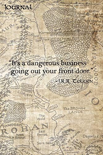 Journal: It's a Dangerous Buisness - Map of Middle Earth - Tolkien Quote College Ruled Journal | Travel Journal | Notebook | 120 pages