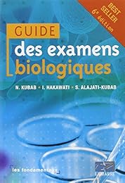 Guide des examens biologiques