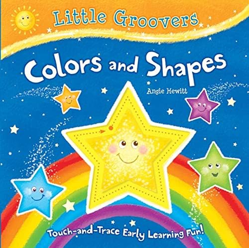 Colors and Shapes: Touch-and-Trace Early Learning Fun! (Little Groovers)