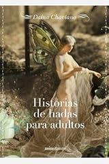 Historias de hadas para adultos/ Fairy Tales for Adults (Spanish Edition) Paperback