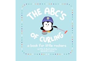 The ABCs of Curling: A book for little rockers