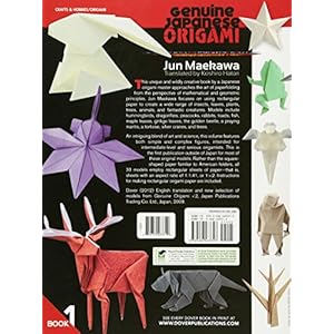 Genuine Japanese Origami, Book 1: 33 Mathematical Models Based Upon (the square root of) 2 (Dover Origami Papercraft)