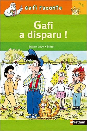 gafi-raconte-gafi-a-disparu