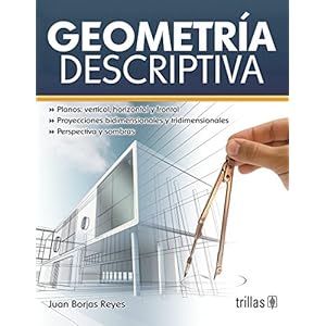 Geometría Descriptiva / Descriptive geometry (Spanish Edition)