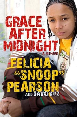 Grace After Midnight: A Memoir by Felicia Pearson