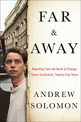 Download Far and Away: Reporting from the Brink of Change